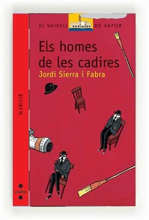 HOMES DE LES CADIRES, ELS | 9788466100755 | SIERRA I FABRA, JORDI | Llibreria Drac - Llibreria d'Olot | Comprar llibres en català i castellà online