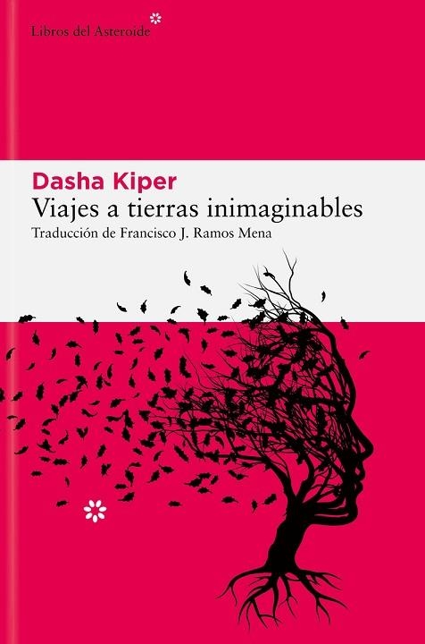 VIAJES A TIERRAS INIMAGINABLES | 9788419089809 | KIPER, DASHA | Llibreria Drac - Llibreria d'Olot | Comprar llibres en català i castellà online