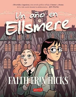 UN AÑO EN ELLSMERE | 9788419802071 | HICKS, FAITH ERIN | Llibreria Drac - Llibreria d'Olot | Comprar llibres en català i castellà online