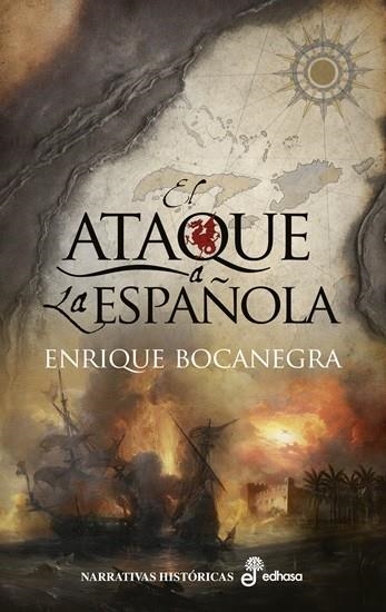 ATAQUE A LA ESPAÑOLA, EL | 9788435062329 | BOCANEGRA, ENRIQUE | Llibreria Drac - Llibreria d'Olot | Comprar llibres en català i castellà online