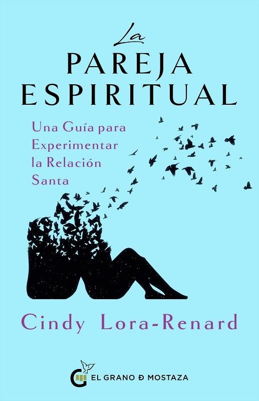 PAREJA ESPIRITUAL, LA | 9788412734089 | LORA-RENARD, CINDY | Llibreria Drac - Llibreria d'Olot | Comprar llibres en català i castellà online