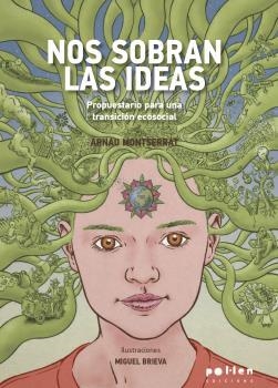 NOS SOBRAN LAS IDEAS | 9788418580185 | MONTSERRAT VILASECA, ARNAU | Llibreria Drac - Llibreria d'Olot | Comprar llibres en català i castellà online