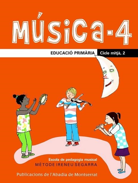 MÚSICA-4. EDUCACIÓ PRIMÀRIA. CICLE MITJÀ, 2 | 9788484158066 | RIERA SUBIRACHS, SANTI | Llibreria Drac - Llibreria d'Olot | Comprar llibres en català i castellà online