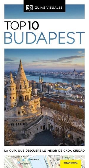 BUDAPEST 2024 (GUÍAS VISUALES TOP 10) | 9780241682937 | DK | Llibreria Drac - Llibreria d'Olot | Comprar llibres en català i castellà online