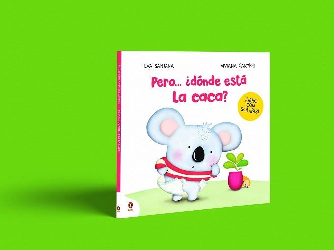 PERO... ¿DÓNDE ESTÁ LA CACA? | 9788419511751 | GAROFOLI, VIVIANA; SANTANA, EVA | Llibreria Drac - Llibreria d'Olot | Comprar llibres en català i castellà online