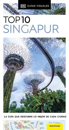 SINGAPUR 2024 (GUÍAS VISUALES TOP 10) | 9780241683057 | DK | Llibreria Drac - Llibreria d'Olot | Comprar llibres en català i castellà online