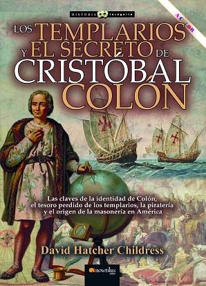 TEMPLARIOS Y EL SECRETO DE CRISTÓBAL COLÓN, LOS | 9788413054254 | HATCHER, DAVID | Llibreria Drac - Llibreria d'Olot | Comprar llibres en català i castellà online