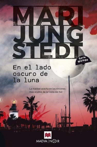 EN EL LADO OSCURO DE LA LUNA | 9788419638526 | JUNGSTEDT, MARI | Llibreria Drac - Llibreria d'Olot | Comprar llibres en català i castellà online