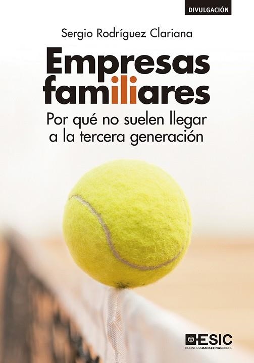 EMPRESAS FAMILIARES | 9788417513450 | RODRÍGUEZ CLARIANA, SERGIO | Llibreria Drac - Llibreria d'Olot | Comprar llibres en català i castellà online