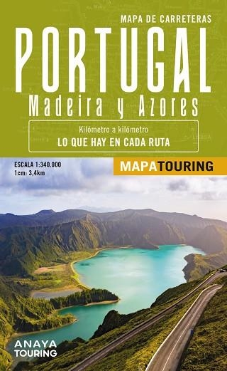 PORTUGAL MADEIRA Y AZORES 1:340.000 (MAPA CARRETERAS TOURING) | 9788491587187 | AA.DD. | Llibreria Drac - Llibreria d'Olot | Comprar llibres en català i castellà online