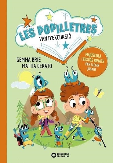 POPILLETRES VAN D'EXCURSIÓ, LES (LES POPILLETRES 1) | 9788448964092 | BRIE, GEMMA | Llibreria Drac - Llibreria d'Olot | Comprar llibres en català i castellà online