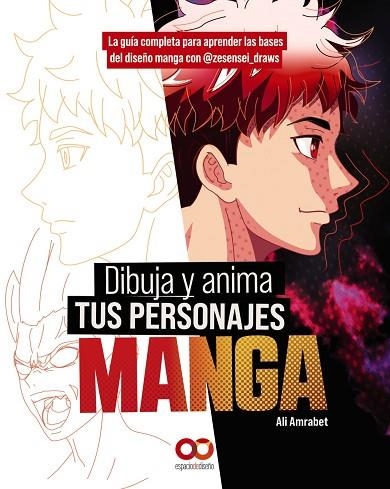 DIBUJA Y ANIMA TUS PERSONAJES MANGA | 9788441548855 | AMRABET, ALI | Llibreria Drac - Llibreria d'Olot | Comprar llibres en català i castellà online