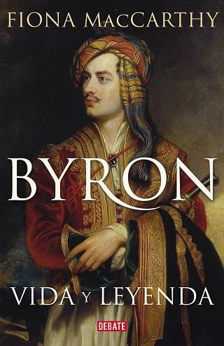 BYRON | 9788419642295 | MACCARTHY, FIONA | Llibreria Drac - Llibreria d'Olot | Comprar llibres en català i castellà online