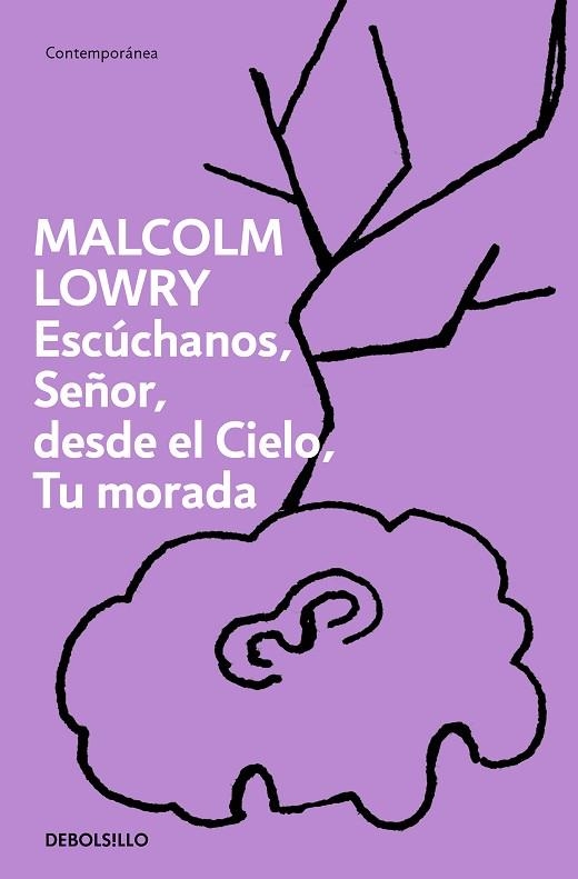 ESCÚCHANOS, SEÑOR, DESDE EL CIELO, TU MORADA | 9788466375658 | LOWRY, MALCOLM | Llibreria Drac - Llibreria d'Olot | Comprar llibres en català i castellà online