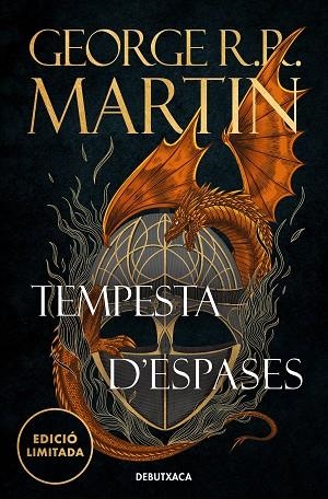 TEMPESTA D'ESPASES (EDICIÓ LIMITADA) (CANÇÓ DE GEL I FOC 3) | 9788419394392 | MARTIN, GEORGE R.R. | Llibreria Drac - Llibreria d'Olot | Comprar llibres en català i castellà online