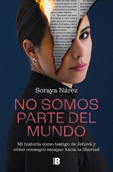 NO SOMOS PARTE DEL MUNDO | 9788466677578 | NÁREZ, SORAYA | Llibreria Drac - Librería de Olot | Comprar libros en catalán y castellano online