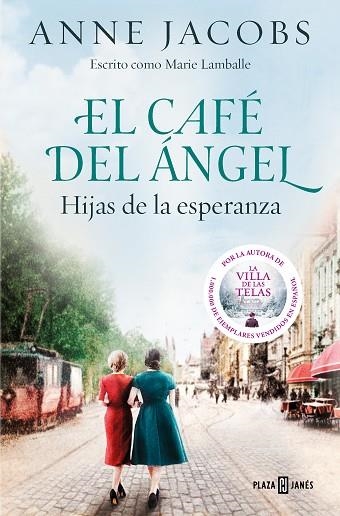 CAFÉ DEL ÁNGEL. HIJAS DE LA ESPERANZA, EL (CAFÉ DEL ÁNGEL 3) | 9788401025488 | JACOBS, ANNE | Llibreria Drac - Librería de Olot | Comprar libros en catalán y castellano online