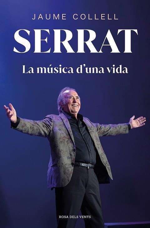 SERRAT: LA MÚSICA D'UNA VIDA | 9788419756145 | COLLELL, JAUME | Llibreria Drac - Llibreria d'Olot | Comprar llibres en català i castellà online