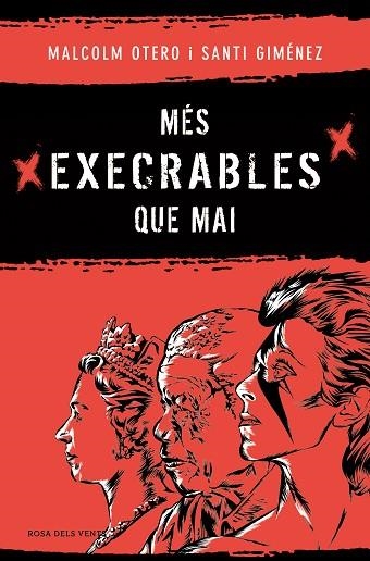 MÉS EXECRABLES QUE MAI | 9788419756183 | OTERO, MALCOLM; GIMÉNEZ, SANTI | Llibreria Drac - Llibreria d'Olot | Comprar llibres en català i castellà online