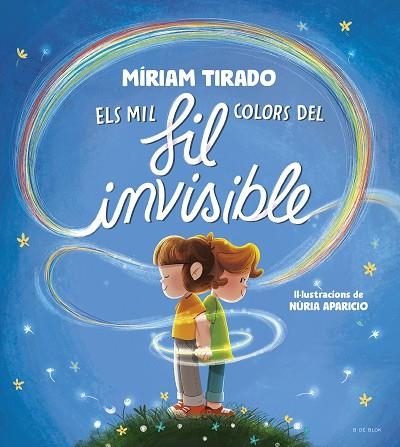 MIL COLORS DEL FIL INVISIBLE, ELS | 9788419910059 | TIRADO, MÍRIAM | Llibreria Drac - Librería de Olot | Comprar libros en catalán y castellano online