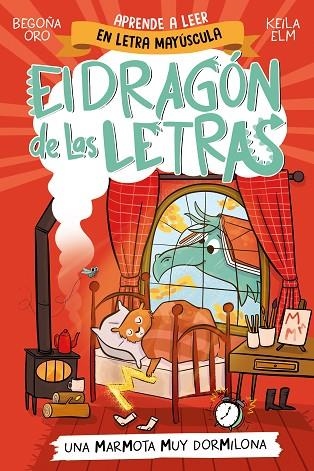 MARMOTA MUY DORMILONA, UNA (EL DRAGÓN DE LAS LETRAS 5) | 9788448867997 | ORO, BEGOÑA | Llibreria Drac - Librería de Olot | Comprar libros en catalán y castellano online