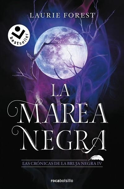 MAREA NEGRA, LA (LAS CRÓNICAS DE LA BRUJA NEGRA 4) | 9788419498229 | FOREST, LAURIE | Llibreria Drac - Librería de Olot | Comprar libros en catalán y castellano online