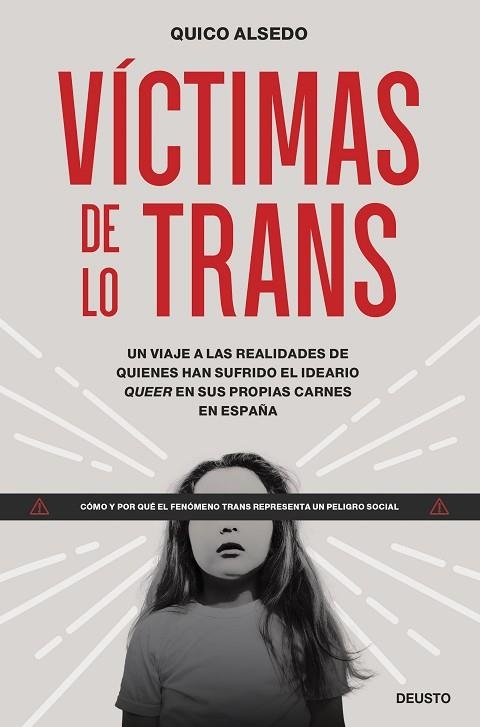 VÍCTIMAS DE LO TRANS | 9788423436866 | ALSEDO, QUICO | Llibreria Drac - Llibreria d'Olot | Comprar llibres en català i castellà online