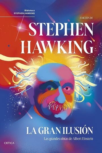 GRAN ILUSIÓN, LA | 9788491996286 | HAWKING, STEPHEN | Llibreria Drac - Llibreria d'Olot | Comprar llibres en català i castellà online