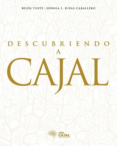 DESCUBRIENDO A CAJAL | 9788408278719 | AA.DD. | Llibreria Drac - Librería de Olot | Comprar libros en catalán y castellano online