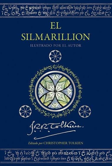 SILMARILLION, EL (EDICIÓN ILUSTRADA POR EL AUTOR) | 9788445016794 | TOLKIEN, J. R. R. | Llibreria Drac - Librería de Olot | Comprar libros en catalán y castellano online