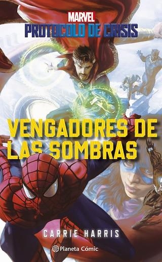 PROTOCOLO DE CRISIS Nº 02 VENGADORES DE LAS SOMBRAS | 9788411124744 | HARRIS, CARRIE | Llibreria Drac - Llibreria d'Olot | Comprar llibres en català i castellà online