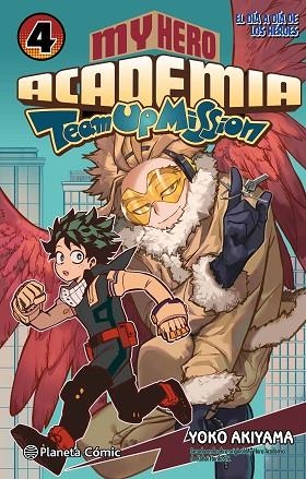 MY HERO ACADEMIA TEAM UP MISSION Nº 04 | 9788411611176 | HORIKOSHI, KOHEI | Llibreria Drac - Librería de Olot | Comprar libros en catalán y castellano online