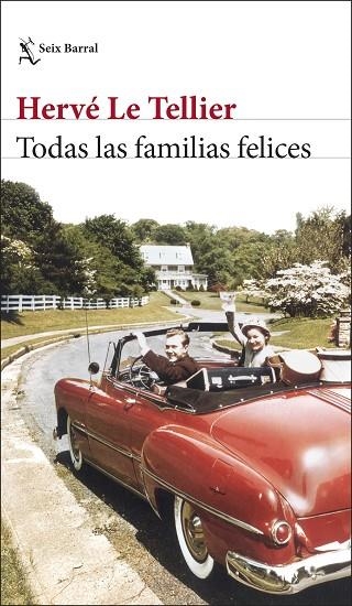 TODAS LAS FAMILIAS FELICES | 9788432243288 | LE TELLIER, HERVÉ | Llibreria Drac - Llibreria d'Olot | Comprar llibres en català i castellà online