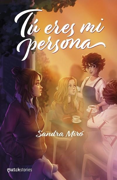 TÚ ERES MI PERSONA | 9788408285212 | MIRÓ, SANDRA | Llibreria Drac - Llibreria d'Olot | Comprar llibres en català i castellà online