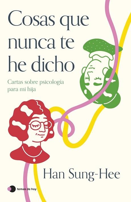 COSAS QUE NUNCA TE HE DICHO | 9788419812360 | SUNG-HEE, HAN | Llibreria Drac - Llibreria d'Olot | Comprar llibres en català i castellà online