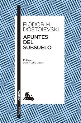 APUNTES DEL SUBSUELO | 9788408285151 | DOSTOIEVSKI, FIÒDOR M. | Llibreria Drac - Librería de Olot | Comprar libros en catalán y castellano online