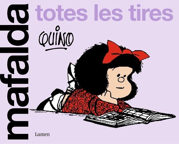 MAFALDA. TOTES LES TIRES | 9788426430663 | QUINO | Llibreria Drac - Llibreria d'Olot | Comprar llibres en català i castellà online