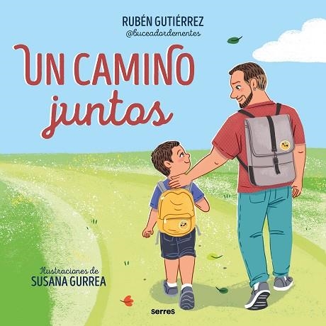 CAMINO JUNTOS, UN | 9788427240735 | GUTIÉRREZ, RUBÉN | Llibreria Drac - Llibreria d'Olot | Comprar llibres en català i castellà online