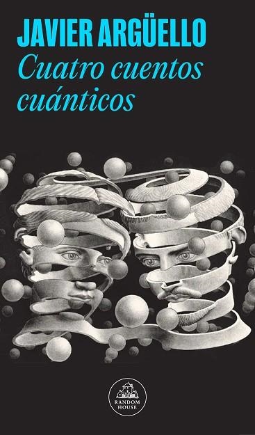 CUATRO CUENTOS CUÁNTICOS | 9788439743095 | ARGÜELLO, JAVIER | Llibreria Drac - Llibreria d'Olot | Comprar llibres en català i castellà online