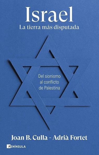 ISRAEL. LA TIERRA MÁS DISPUTADA | 9788411002257 | CULLA, JOAN B.; FORTET, ADRIÀ | Llibreria Drac - Llibreria d'Olot | Comprar llibres en català i castellà online