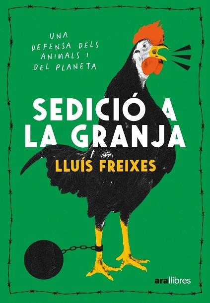 SEDICIÓ A LA GRANJA | 9788411730488 | FREIXES, LLUÍS | Llibreria Drac - Librería de Olot | Comprar libros en catalán y castellano online