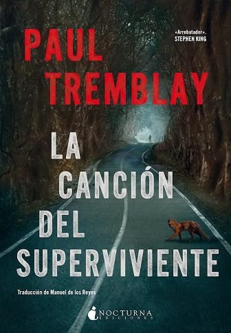 CANCIÓN DEL SUPERVIVIENTE, LA | 9788419680341 | TREMBLAY, PAUL | Llibreria Drac - Llibreria d'Olot | Comprar llibres en català i castellà online