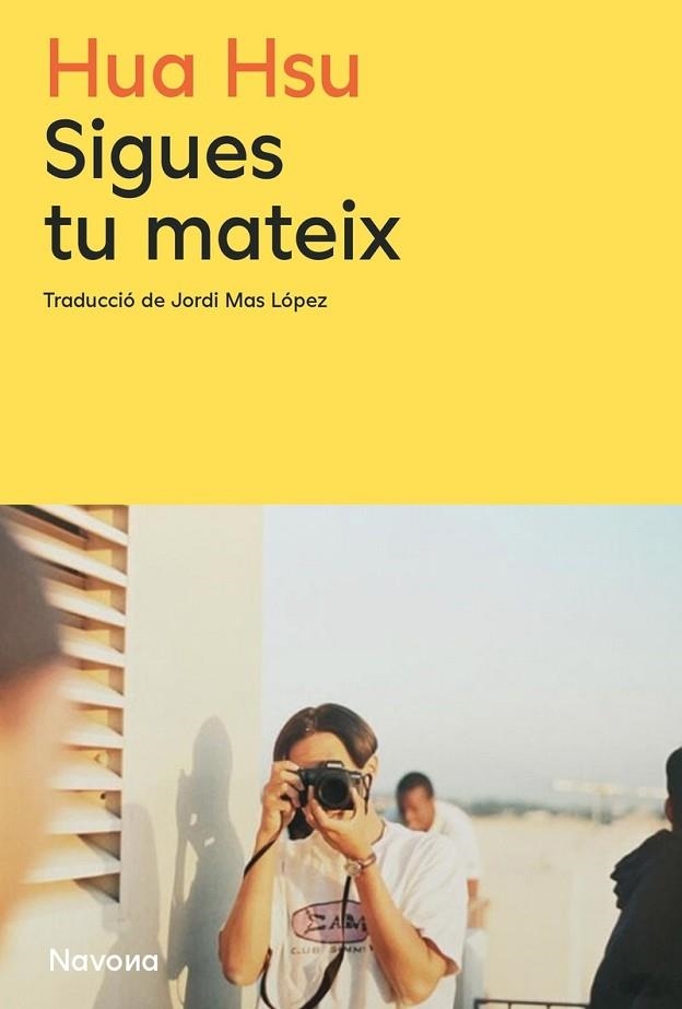 SIGUES TU MATEIX | 9788419552877 | HSU, HUA | Llibreria Drac - Llibreria d'Olot | Comprar llibres en català i castellà online