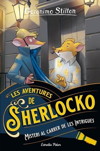 MISTERI AL CARRER DE LES INTRIGUES (SHERLOCKO 6) | 9788413897592 | STILTON, GERONIMO | Llibreria Drac - Llibreria d'Olot | Comprar llibres en català i castellà online