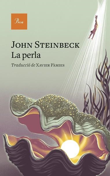 PERLA, LA | 9788419657657 | STEINBECK, JOHN | Llibreria Drac - Librería de Olot | Comprar libros en catalán y castellano online