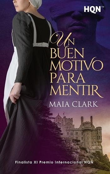 UN BUEN MOTIVO PARA MENTIR (FINALISTA DEL XI PREMIO INTERNACIONAL HQÑ) | 9788411807098 | CLARK, MAIA | Llibreria Drac - Llibreria d'Olot | Comprar llibres en català i castellà online