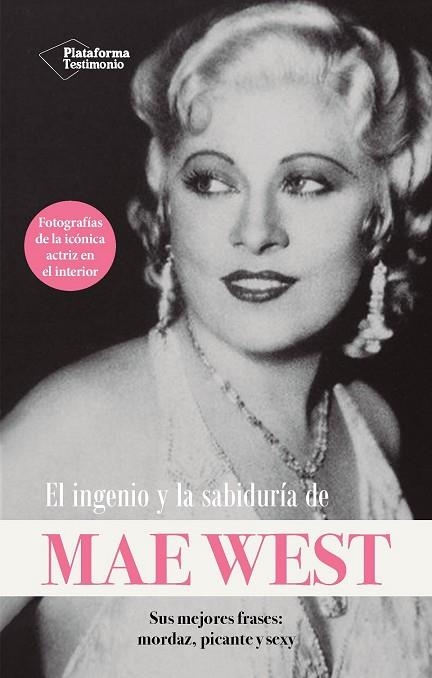 INGENIO Y LA SABIDURÍA DE MAE WEST, EL | 9788410079229 | WEST, MAE | Llibreria Drac - Llibreria d'Olot | Comprar llibres en català i castellà online