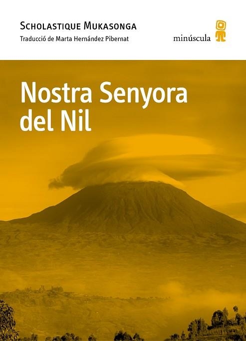 NOSTRA SENYORA DEL NIL | 9788412662078 | MUKASONGA, SCHOLASTIQUE | Llibreria Drac - Llibreria d'Olot | Comprar llibres en català i castellà online