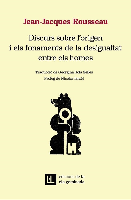 DISCURS SOBRE L’ORIGEN I ELS FONAMENTS DE LA DESIGUALTAT ENTRE ELS HOMES | 9788412676686 | ROUSSEAU, JEAN-JACQUES | Llibreria Drac - Llibreria d'Olot | Comprar llibres en català i castellà online