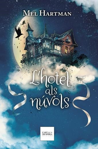 HOTEL ALS NÚVOLS, L' | 9788412761252 | HARTMAN, MEL | Llibreria Drac - Llibreria d'Olot | Comprar llibres en català i castellà online